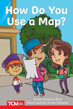 How Do You Use a Map? (eBook, ePUB) - Rice, Dona Herweck