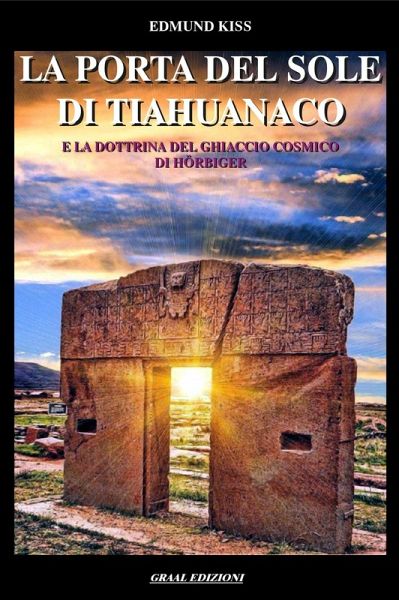La Porta del Sole di Tiahuanaco (I Titani dell'Ahnenerbe, #3) (eBook, ePUB)