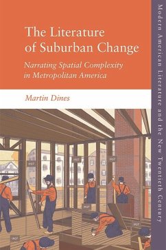 Literature of Suburban Change (eBook, ePUB) - Dines, Martin