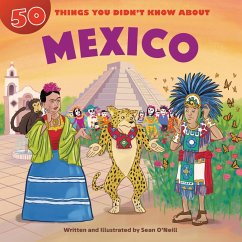 50 Things You Didn't Know about Mexico (eBook, ePUB) - O'Neill, Sean