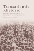 Transatlantic Rhetoric (eBook, PDF) Transatlantic Rhetoric (eBook, PDF)