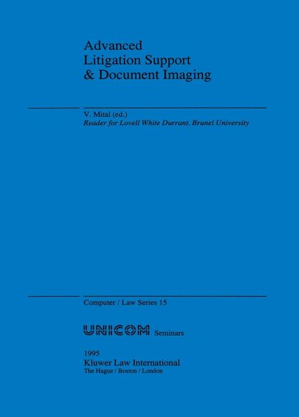 Advanced Litigation Support & Document Imaging (eBook, PDF) Advanced Litigation Support & Document Imaging (eBook, PDF)