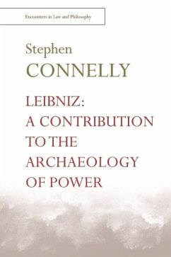 Leibniz: A Contribution to the Archaeology of Power (eBook, ePUB) Cover Leibniz: A Contribution to the Archaeology of Power (eBook, ePUB)