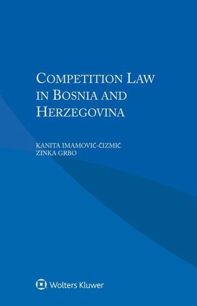 Competition Law in Bosnia and Herzegovina (eBook, PDF)