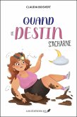 Quand le destin s'acharne (eBook, ePUB)