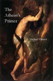 Atheist's Primer (eBook, PDF) Atheist's Primer (eBook, PDF)