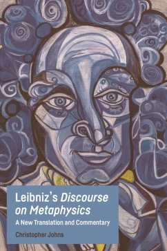 Leibniz's Discourse on Metaphysics (eBook, PDF) - Johns, Christopher