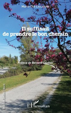 Cover Il suffisait de prendre le bon chemin (eBook, PDF)