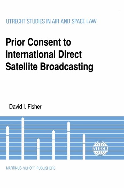 Prior Consent to International Direct Satellite Broadcasting (eBook, PDF)