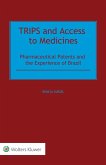 TRIPS and Access to Medicines (eBook, PDF) TRIPS and Access to Medicines (eBook, PDF)