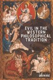 Evil in the Western Philosophical Tradition (eBook, PDF)