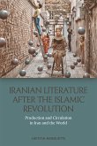 Iranian Literature after the Islamic Revolution (eBook, PDF)