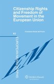 Citizenship Rights and Freedom of Movement in the European Union (eBook, PDF)