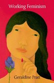 Working Feminism (eBook, PDF) Working Feminism (eBook, PDF)