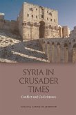 Syria in Crusader Times (eBook, PDF)