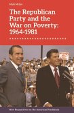 Republican Party and the War on Poverty: 1964-1981 (eBook, ePUB)