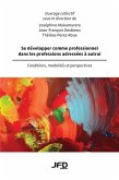 Se développer comme professionnel dans les professions adressées à autrui (eBook, PDF)