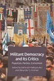 Militant Democracy and Its Critics (eBook, PDF)