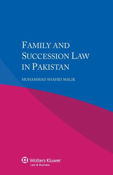 Family and Succession Law in Pakistan (eBook, PDF) Family and Succession Law in Pakistan (eBook, PDF)