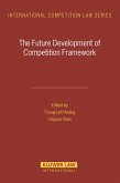 Future Development of Competition Framework (eBook, PDF)