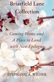 Briarfield Lane Collection (eBook, ePUB) Briarfield Lane Collection (eBook, ePUB)