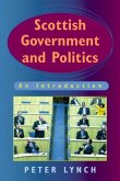 Scottish Government and Politics (eBook, PDF) Scottish Government and Politics (eBook, PDF)