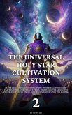 The Universal Holy Star Cultivation System (eBook, ePUB)