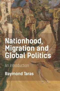 Cover Nationhood, Migration and Global Politics (eBook, PDF)