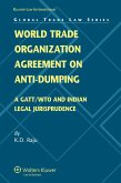 World Trade Organization Agreement on Anti-dumping (eBook, PDF) World Trade Organization Agreement on Anti-dumping (eBook, PDF)