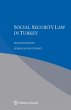Social Security Law in Turkey (eBook,... - Bild 1