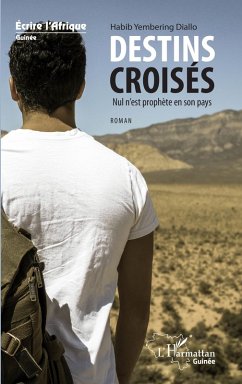 Cover Destins croisés. Nul n'est prophète en son pays (eBook, PDF)