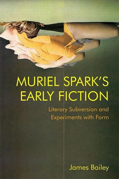 Muriel Spark's Early Fiction (eBook, PDF)