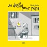 Un dessin pour papa (eBook, PDF) - Bild 1