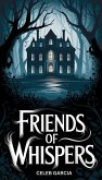 Friends of Whispers (eBook, ePUB)