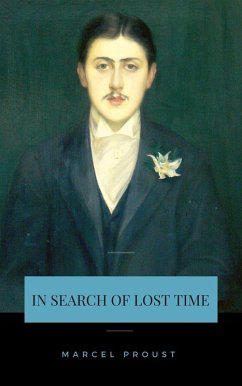 In Search of Lost Time [volumes 1 to 7] (eBook, ePUB) - Proust, Marcel