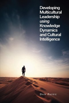 Cover Developing Multicultural Leadership using Knowledge Dynamics and Cultural Intelligence (eBook, ePUB)
