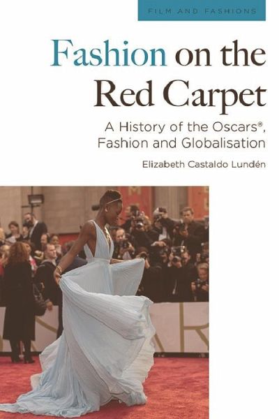 Fashion on the Red Carpet (eBook, PDF) Fashion on the Red Carpet (eBook, PDF)