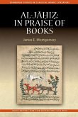 Al-Jahiz: In Praise of Books (eBook, PDF) Al-Jahiz: In Praise of Books (eBook, PDF)