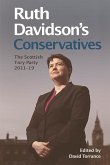Ruth Davidson's Conservatives: The Scottish Tory Party, 2011-19 (eBook, PDF)