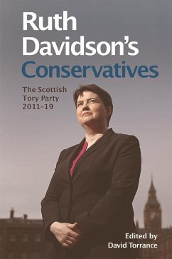Cover Ruth Davidson's Conservatives: The Scottish Tory Party, 2011-19 (eBook, PDF)