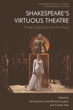 Shakespeare's Virtuous Theatre (eBook, ePUB)