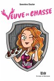 Veuve de chasse - Julia (eBook, ePUB)