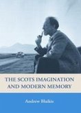 Scots Imagination and Modern Memory (eBook, PDF)