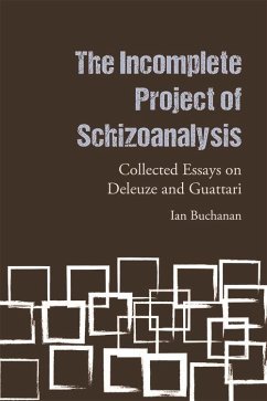 Incomplete Project of Schizoanalysis (eBook, ePUB) - Buchanan, Ian