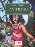 Bang Bang (eBook, ePUB) Bang Bang (eBook, ePUB)