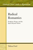 Radical Romantics (eBook, PDF)
