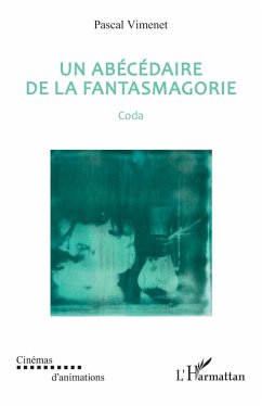 Cover Un abécédaire de la fantasmagorie (eBook, PDF)
