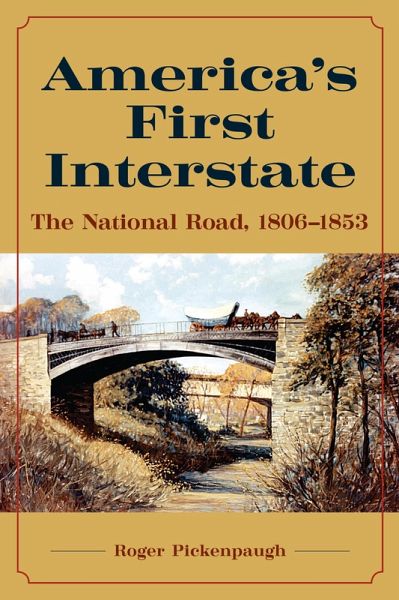 America's First Interstate (eBook, PDF)