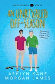 Unrivaled Off-Season (eBook, ePUB)