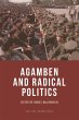 Agamben and Radical Politics (eBook,... - Bild 1